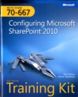 Image for MCTS self-paced training kit (exam 70-667): Configuring Microsoft SharePoint 2010