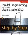 Image for Parallel Programming with Microsoft Visual Studio 2010 Step by Step