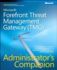 Image for Microsoft Forefront Threat Management Gateway (TMG) Administrator&#39;s Companion