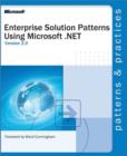 Image for Enterprise solution patterns using Microsoft .NET: version 2.0.