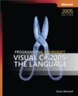 Image for Programming Microsoft Visual C# 2005: the language