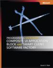Image for Programming Microsoft Composite UI Application Block and Smart Client Software Factory