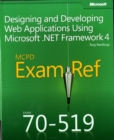 Image for MCPD 70-519 training guide  : designing and developing applications using Microsoft .NET Framework 4