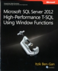 Image for Microsoft SQL Server 2012 High-Performance T-SQL Using Window Functions