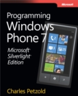 Image for Programming Windows Phone 7: Microsoft Silverlight