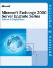 Image for Microsoft  Exchange 2000 Server Upgrade Series Volume 2: Deployment