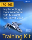 Image for Training Kit (Exam 70-463) Implementing a Data Warehouse with Microsoft SQL Server 2012 (MCSA)