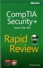 Image for CompTIA Security+ Rapid Review (Exam SY0-301)