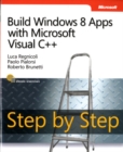 Image for Build Windows 8 Apps with Microsoft Visual C++ Step by Step
