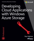 Image for Developing Cloud Applications With Windows Azure Storage