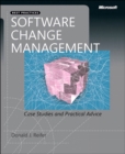 Image for Software change management: case studies and practical advice