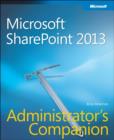 Image for Microsoft SharePoint 2013 administrator&#39;s companion