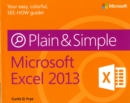Image for Microsoft Excel 2013 plain &amp; simple