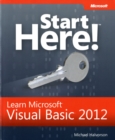 Image for Start Here! Learn Microsoft Visual Basic 2012