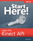 Image for Start Here! Learn the Kinect API