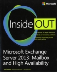 Image for Microsoft Exchange Server 2013 inside out: Mailbox and high availability