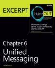 Image for Unified Messaging: EXCERPT from Microsoft Exchange Server 2013 Inside Out