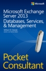 Image for Microsoft Exchange Server 2013 pocket consultant.: (Configuration and clients)