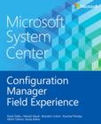 Image for Microsoft System Center Configuration Manager Field Experience