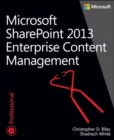 Image for Microsoft SharePoint 2013: enterprise content management