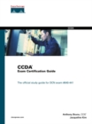 Image for CCDA exam certification guide: 9E0-004 : CCDA Exam 9E0-004