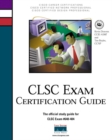 Image for CLSC Exam Certification Guide