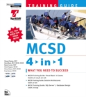 Image for MCSD training guide 4 in 1 : &quot;MCSD Training Guide: Visual Basic 6&quot;, &quot;MCSD Training Guide: Solution Architecture&quot; &amp; &quot;MCSD Training