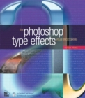Image for The Photoshop type effects visual encyclopedia