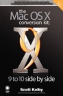 Image for The Mac Os X conversion kit  : 9 to 10 side by side