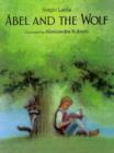 Image for Abel and the wolf