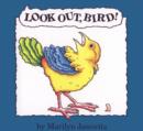 Image for Look Out Bird