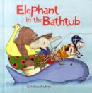 Image for Elephant in the bathtub