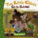 Image for Two little chicks go to school