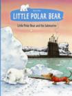 Image for Little Polar Bear and the submarine