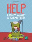 Image for Help, it&#39;s a babysitter!
