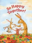 Image for So Happy Together!