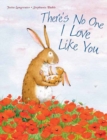 Image for There&#39;s No One I Love Like You