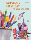 Image for Norman&#39;s First Day at Dino Day Care