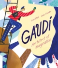 Image for Gaudi  : architect of imagination