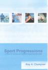 Image for Sport progressions  : a primer for teachers and coaches in sequencing sport skills