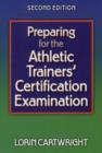 Image for Preparing for the athletic trainers&#39; certification examination