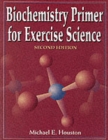 Image for Biochemistry Primer for Exercise Science