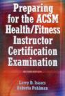 Image for Preparing for the ACSM Health/Fitness Instructor Certification Examination