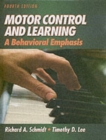 Image for Motor control and learning  : a behavioral emphasis
