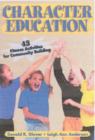 Image for Character education  : 43 fitness activities for community building