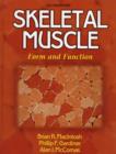 Image for Skeletal muscle  : form and function