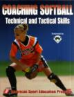 Image for Coaching Softball Technical &amp; Tactical Skills