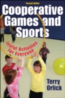Image for Cooperative games and sports  : joyful activities for everyone