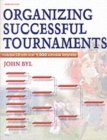 Image for Organizing Successful Tournaments