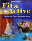 Image for Fit &amp; active  : the West Point physical development program